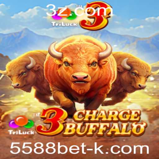 Descubra o Empolgante Jogo 3ChargeBuffalo no 5588bet