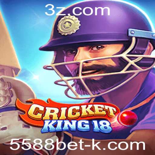 Descubra o Fascinante Mundo de CricketKing18 e as Emoções de 5588bet