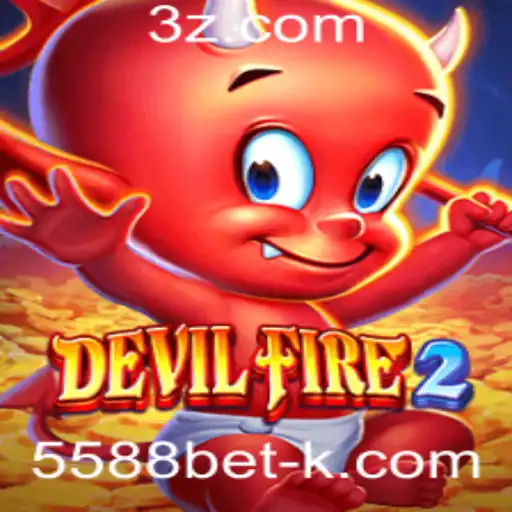 DevilFire2: A Nova Sensação no Mundo dos Jogos com 5588bet