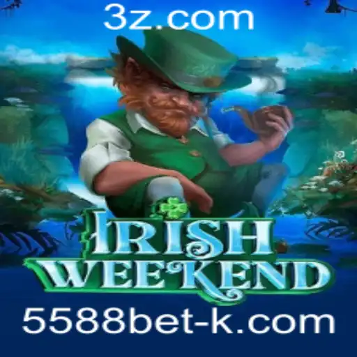 Descubra o Fascinante Mundo do IrishWeekend com 5588bet
