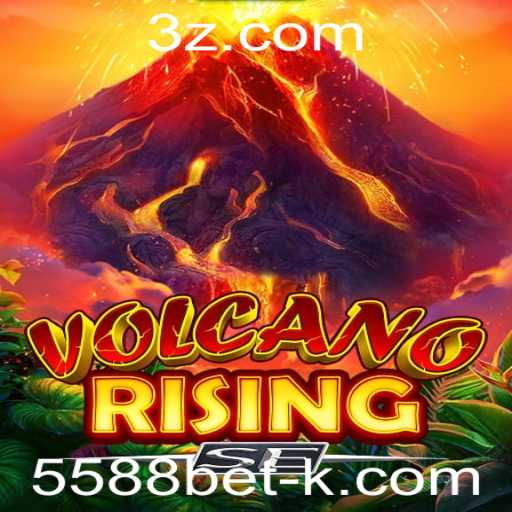 Descubra as Aventuras de VolcanoRisingSE e as Oportunidades do 5588bet